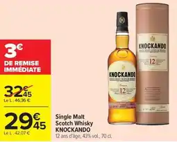Carrefour Market Single malt knockando offre