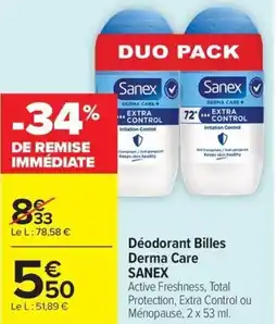 Carrefour Market Déodorant billes derma care sanex offre