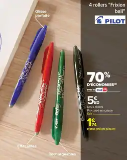 Carrefour Market 4 rollers frixion ball pilot offre