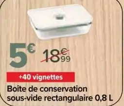 Carrefour Market Boîte de conservation sous-vide rectangulaire offre