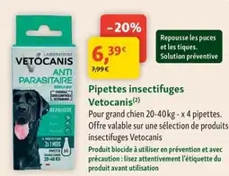 Maxi Zoo Pipettes insectifuges vetocanis offre