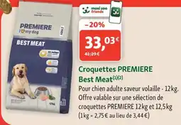 Maxi Zoo Croquettes premiere best meat offre
