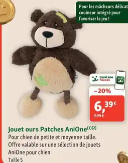 Maxi Zoo Jouet ours patches ani one offre