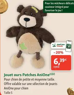 Maxi Zoo Jouet ours patches ani one offre