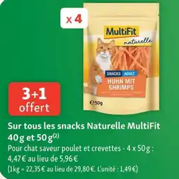 Maxi Zoo Sur tous les snacks Naturelle MultiFit 40 g et 50 g offre