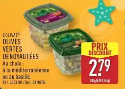 ALDI L'OLIVAÉ Olives vertes dénoyautées offre