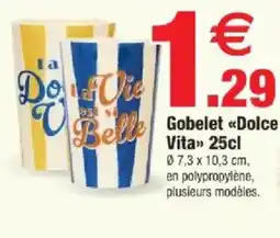 Bazarland Gobelet dolce vita offre