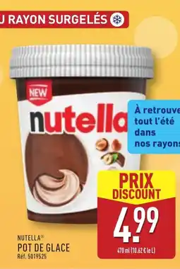 ALDI NUTELLA Pot de glace offre
