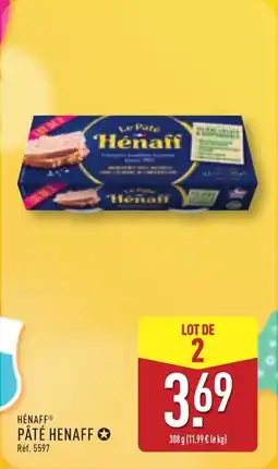 ALDI HÉNAFF Pâté henaff offre
