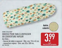 ALDI HOME CREATION Housse pour table à repasser ou couverture vapeur offre