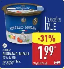 ALDI CUCINA Burrata di bufala offre