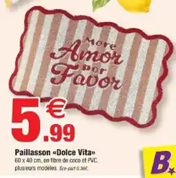 Bazarland Paillasson dolce vita offre