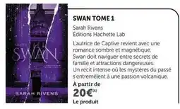 Hyper U Hachette - swan tome 1 offre