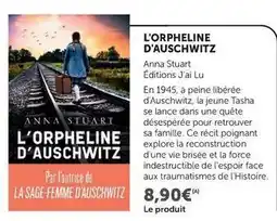Super U J'ai lu - l'orpheline d'auschwitz offre