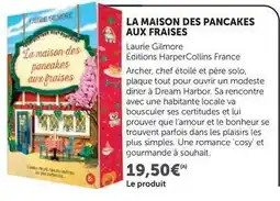 Super U Chef - la maison des pancakes aux fraises offre