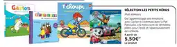 Super U Selection les petits heros offre
