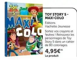 Super U Hachette - maxi colo offre