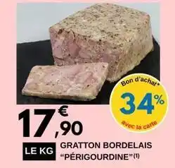 E.Leclerc Gratton bordelais perigourdine offre