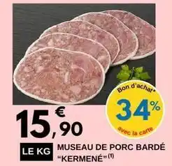 E.Leclerc Museau de porc bardé offre