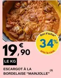 E.Leclerc Escargot à la bordelaise mainjolle offre
