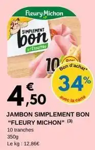 E.Leclerc Fleury michon - jambon simplement bon offre
