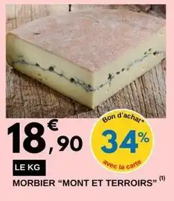 E.Leclerc Morbier mont et terroirs offre