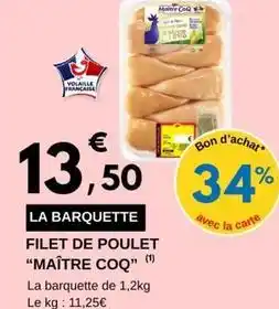 E.Leclerc Maître coq - filet de poulet offre