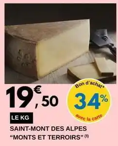 E.Leclerc Monts et terroirs - saint-mont des alpes offre