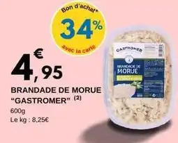 E.Leclerc Gastronome - brandade de morue offre