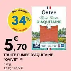 E.Leclerc Ovive - truite fumée d'aquitaine offre