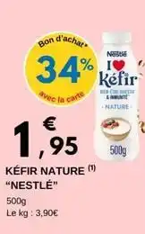 E.Leclerc Nestlé - kéfir nature offre
