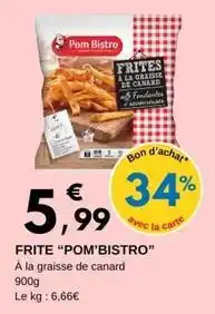 E.Leclerc Canard - frite pom'bistro offre