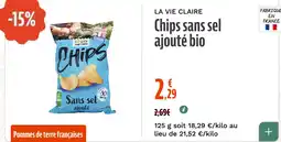 La Vie Claire Chips sans sel ajouté bio offre