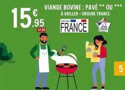 E.Leclerc Francaise - viande bovine: pavé ** ou à griller offre