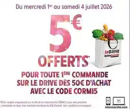 Intermarché Contact Sur le drive des 50€ d'achat avec le code cormis offre