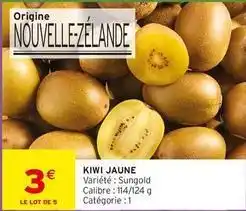Intermarché Contact Kiwi jaune offre