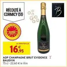 Intermarché Contact Brut - aop champagne evidence offre