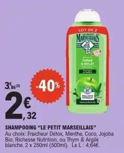 E.Leclerc Le petit marseillais - shampooing le petit marseillais offre