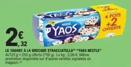 E.Leclerc Nestlé - le yaourt à la grecque stracciatella offre