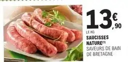 E.Leclerc Saucisses nature offre