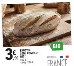 E.Leclerc Complet - fagotin semi bio offre
