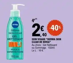 E.Leclerc Nivea - soin visage derma skin clear de nieve offre