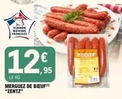 E.Leclerc Zentz - merguez de boeuf offre