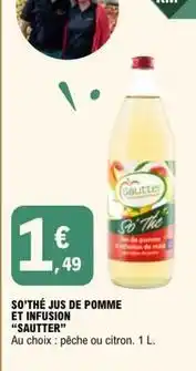 E.Leclerc Sauter - so'the jus de pomme et infusion offre