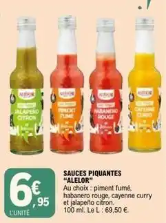 E.Leclerc Alelor - sauces piquantes offre