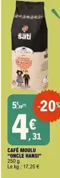 E.Leclerc Sati - café moulu oncle hansi offre
