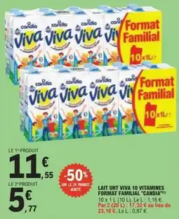 E.Leclerc Express Candia - lait uht viva 10 vitamines format familial offre
