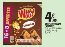 E.Leclerc Express Whaou! - crêpes chocolat offre