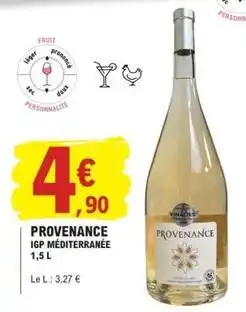 E.Leclerc Provenance - igp méditerranée offre