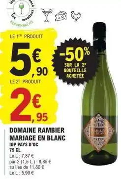 E.Leclerc Domaine rambier marriage en blanc offre